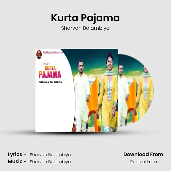 Kurta Pajama - Sharvan Balambiya album cover 