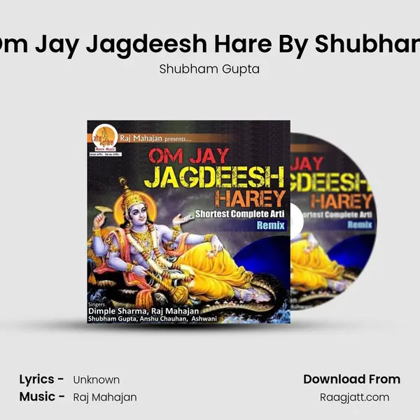 Om Jay Jagdeesh Hare By Shubham - Shubham Gupta album cover 