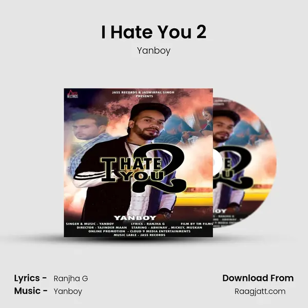 I Hate You 2 mp3 song