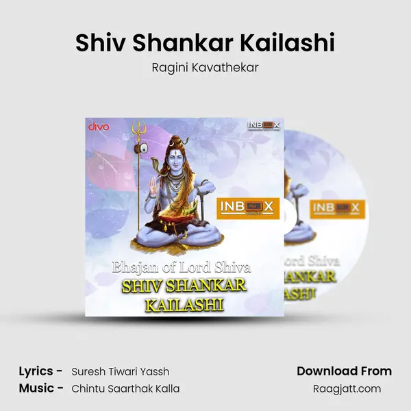 Shiv Shankar Kailashi - Ragini Kavathekar album cover 