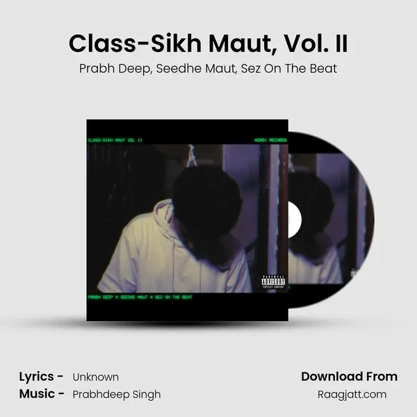 Class-Sikh Maut, Vol. II - Prabh Deep album cover 