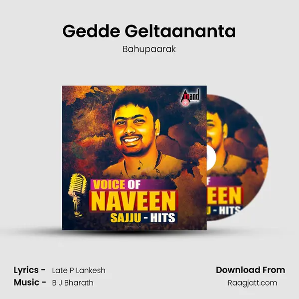 Gedde Geltaananta - Bahupaarak mp3 song