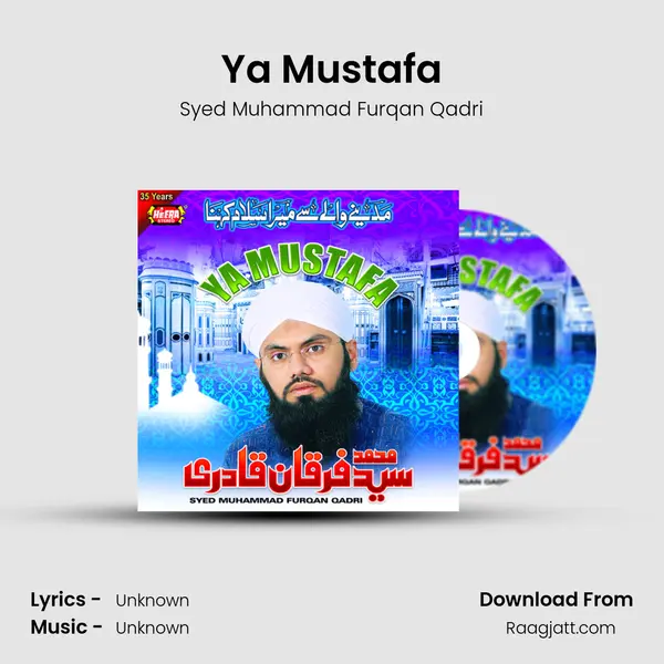 Ya Mustafa mp3 song