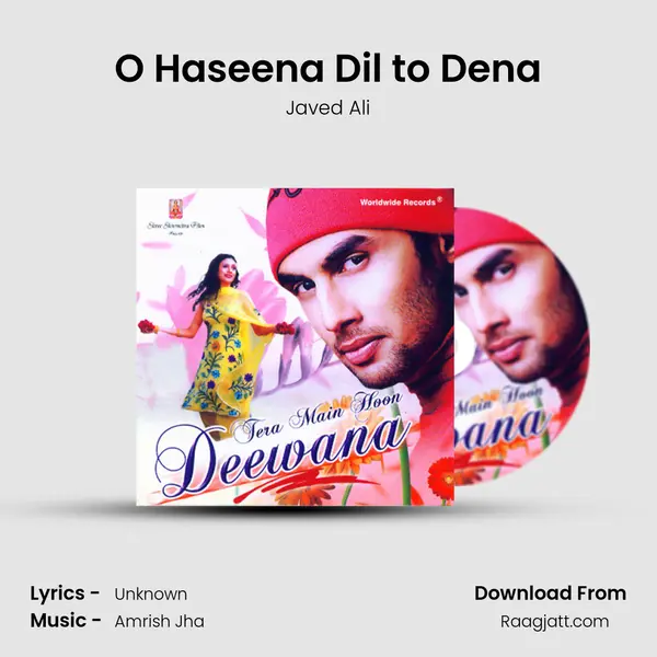 O Haseena Dil to Dena - Javed Ali album cover 