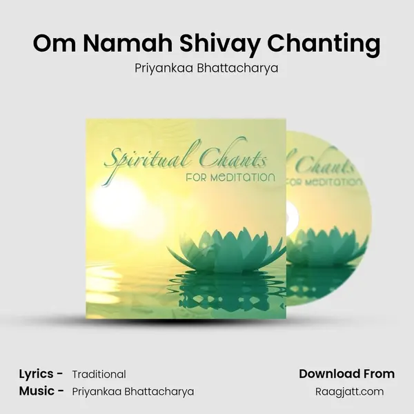 Om Namah Shivay Chanting mp3 song