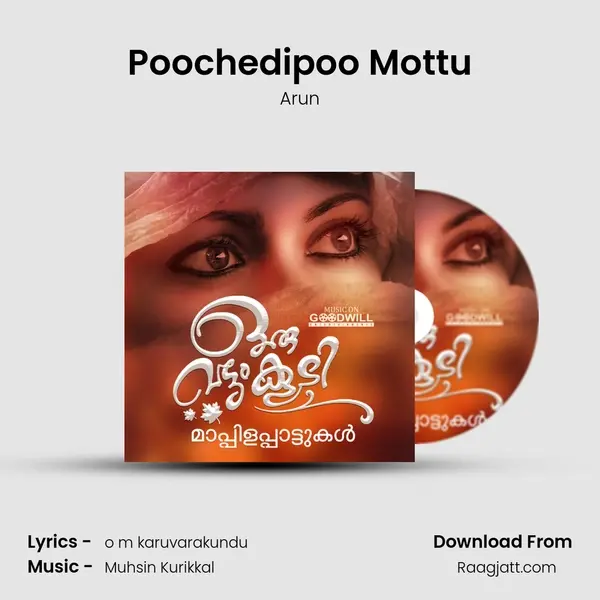 Poochedipoo Mottu mp3 song