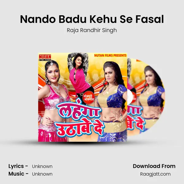 Nando Badu Kehu Se Fasal - Raja Randhir Singh album cover 