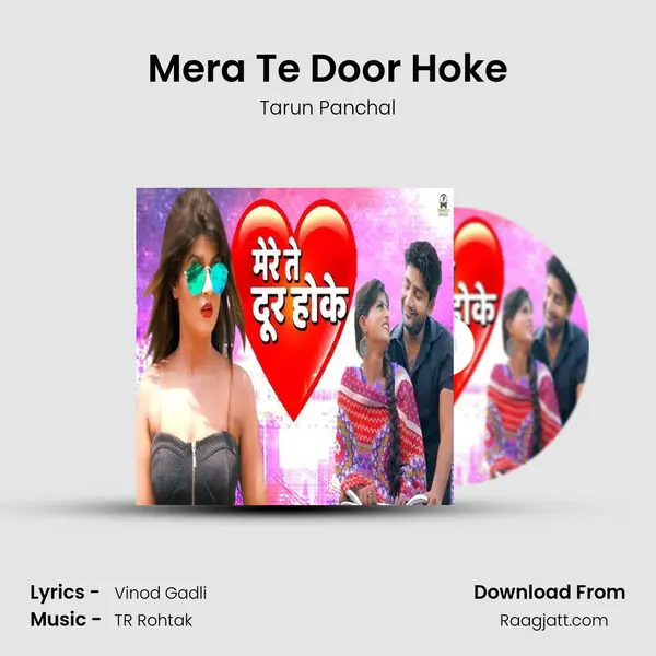 Mera Te Door Hoke - Tarun Panchal album cover 