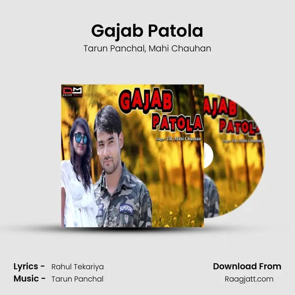 Gajab Patola - Tarun Panchal album cover 