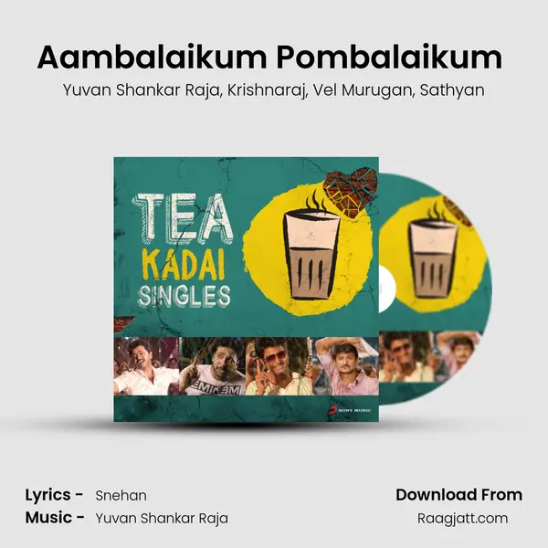 Aambalaikum Pombalaikum (From Kazhugoo) mp3 song