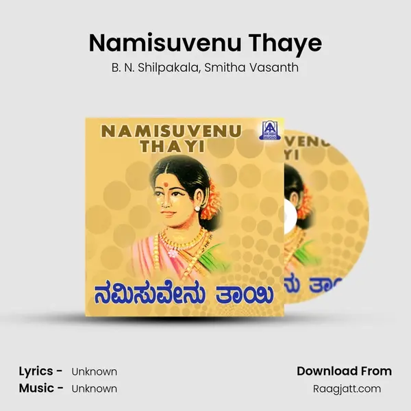 Namisuvenu Thaye mp3 song