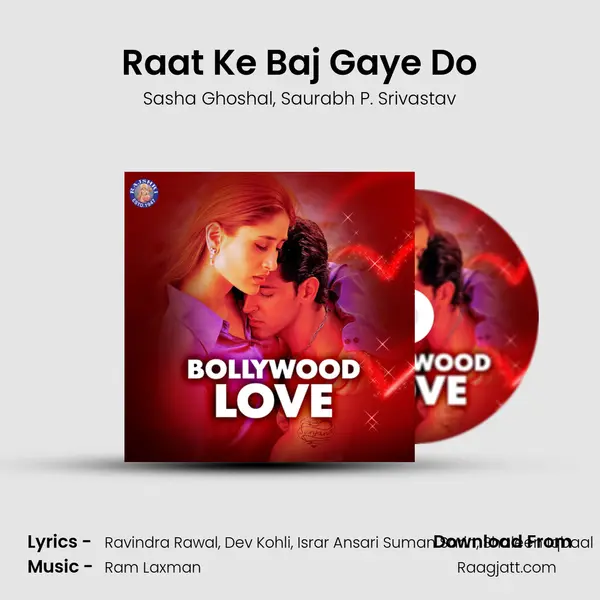 Raat Ke Baj Gaye Do mp3 song