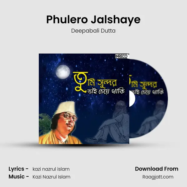 Phulero Jalshaye mp3 song