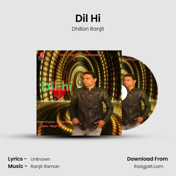 Dil Hi mp3 song