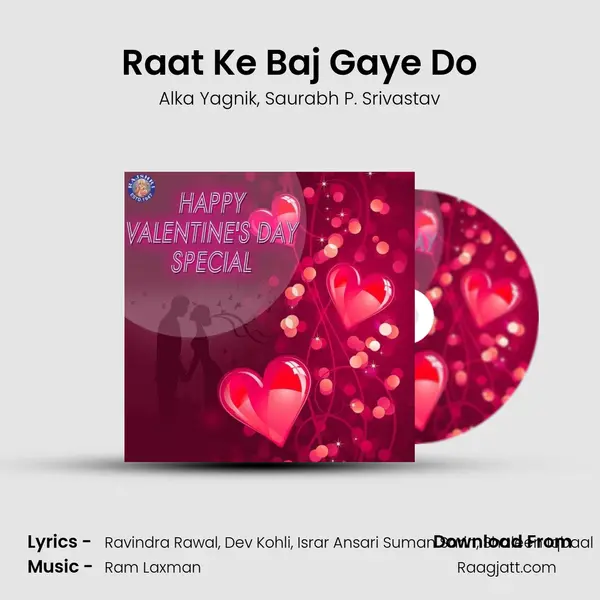 Raat Ke Baj Gaye Do mp3 song