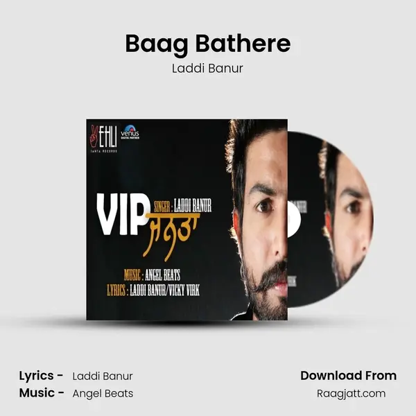 Baag Bathere - Laddi Banur album cover 