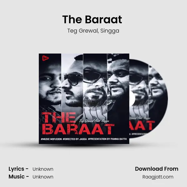 The Baraat (feat. Singga) - Teg Grewal album cover 