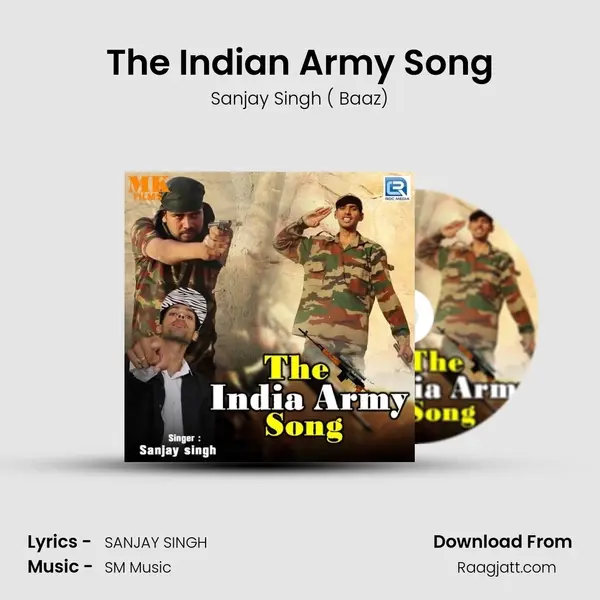 The Indian Army Song mp3 song