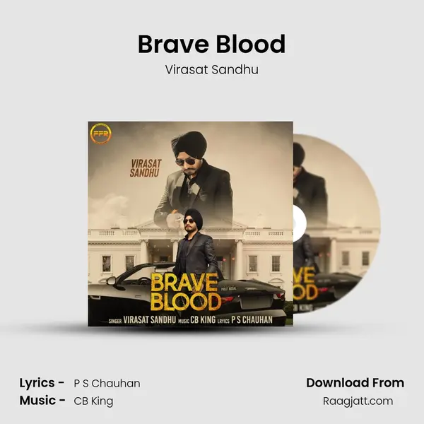 Brave Blood mp3 song