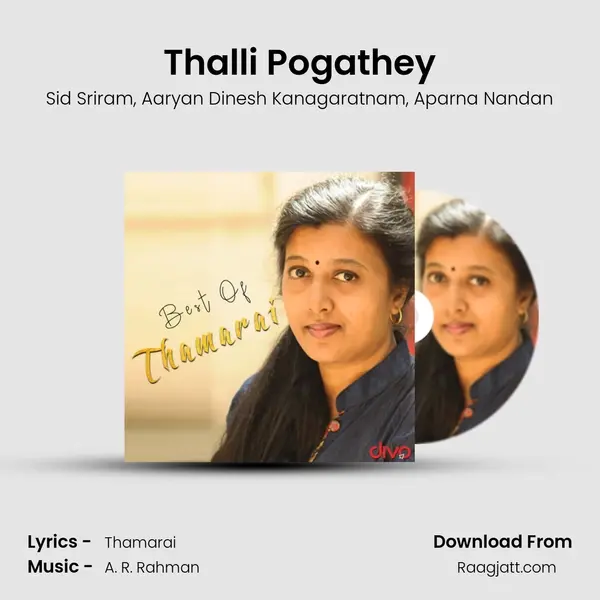 Thalli Pogathey mp3 song