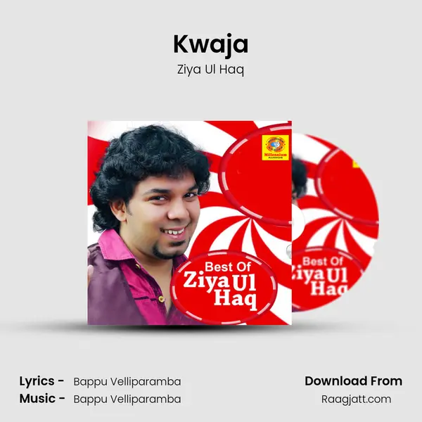 Kwaja mp3 song