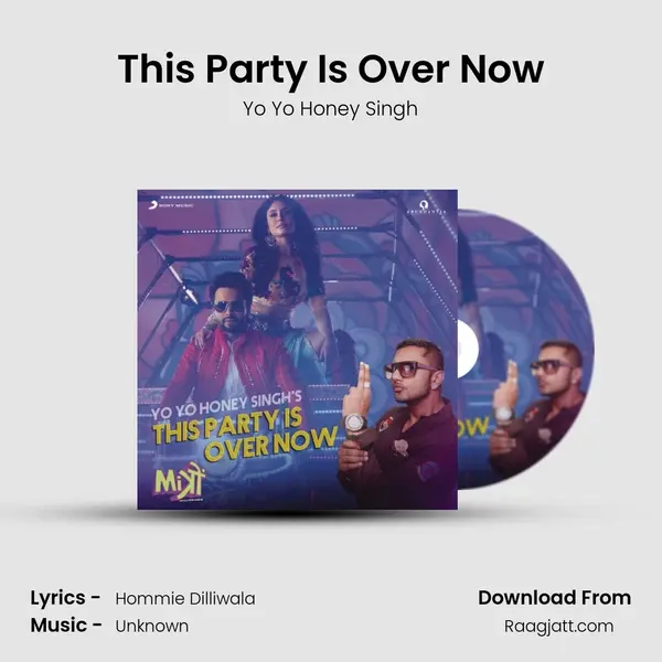 This Party Is Over Now mp3 song