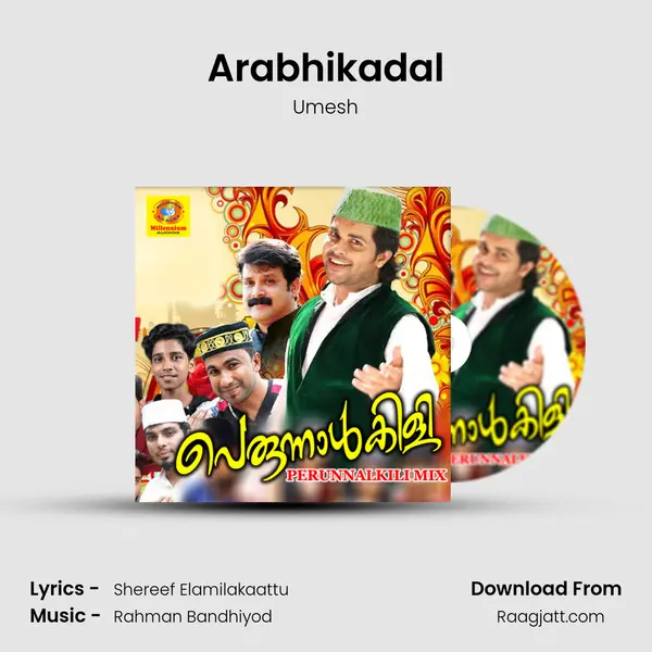 Arabhikadal mp3 song