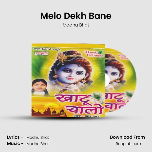 Melo Dekh Bane - Madhu Bhat album cover 