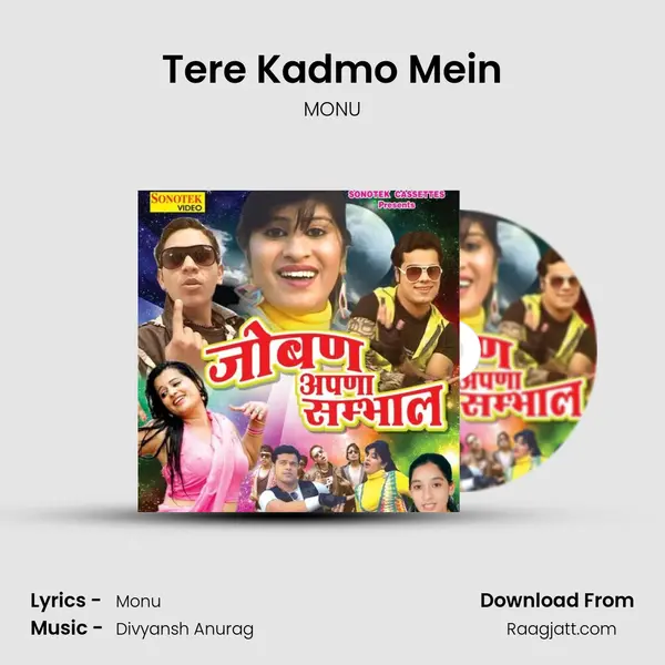 Tere Kadmo Mein - MONU album cover 