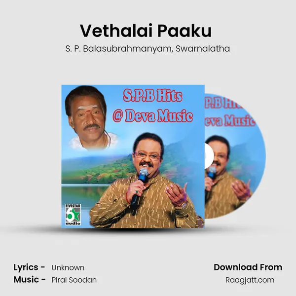 Vethalai Paaku (From Krodham -2) - S. P. Balasubrahmanyam album cover 