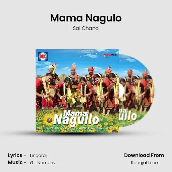 Mama Nagulo - Sai Chand album cover 