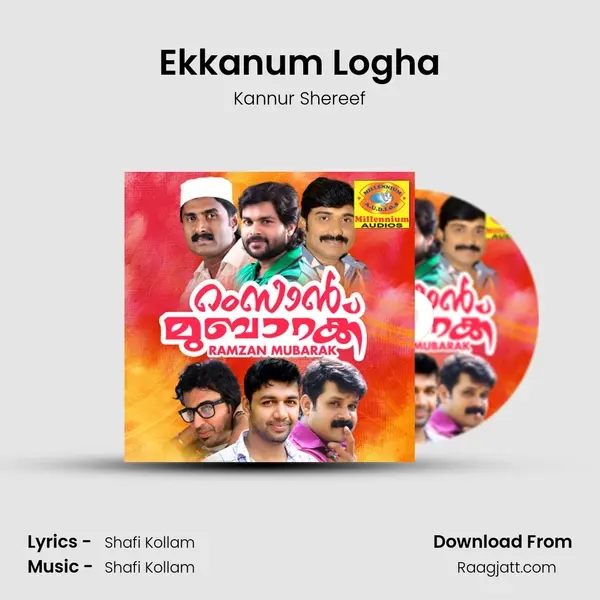 Ekkanum Logha - Kannur Shereef album cover 