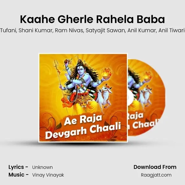 Kaahe Gherle Rahela Baba - Tufani album cover 