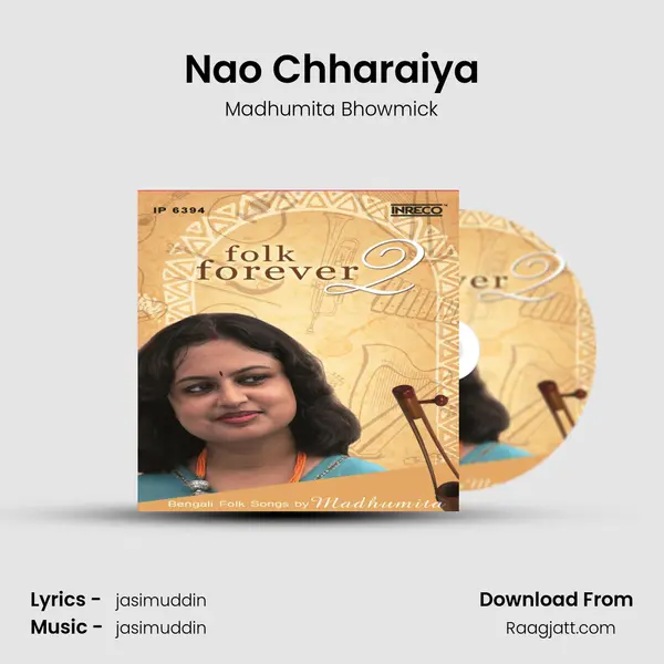 Nao Chharaiya - Madhumita Bhowmick album cover 