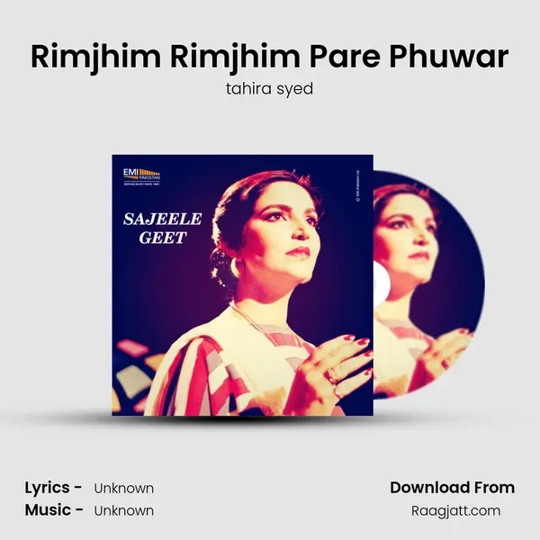 Rimjhim Rimjhim Pare Phuwar - tahira syed album cover 