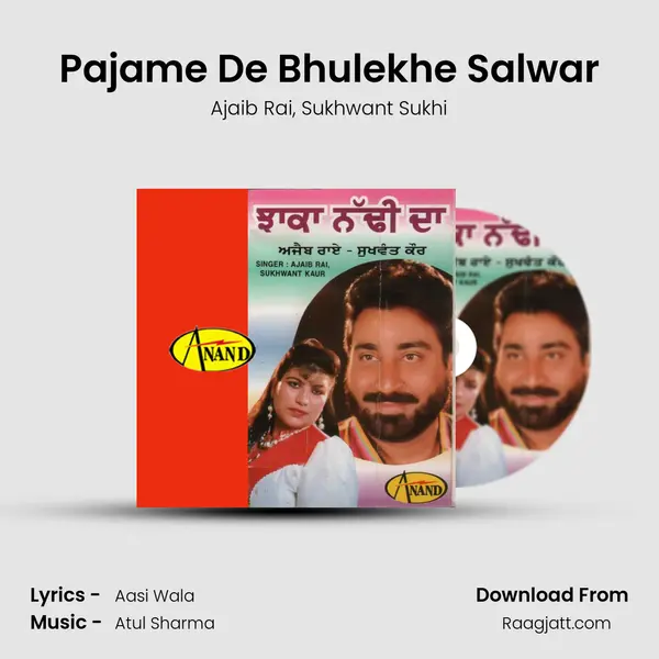 Pajame De Bhulekhe Salwar - Ajaib Rai album cover 