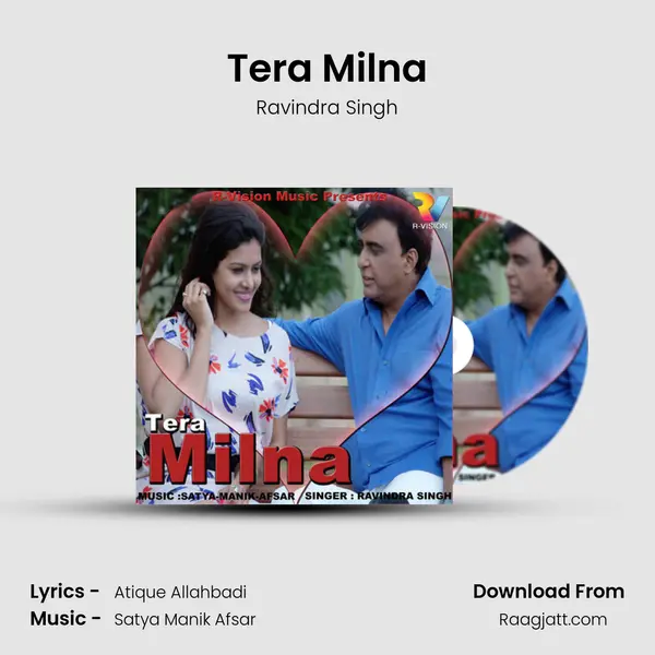 Tera Milna mp3 song