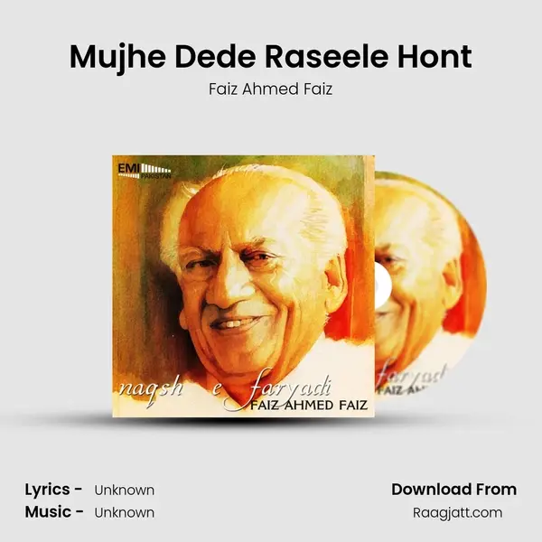 Mujhe Dede Raseele Hont mp3 song