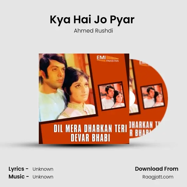 Kya Hai Jo Pyar (From Dil Mera Dharkan Teri) mp3 song