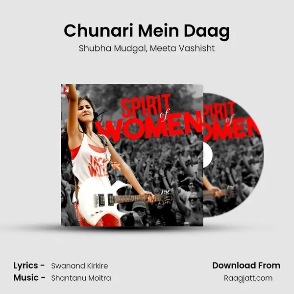 Chunari Mein Daag mp3 song