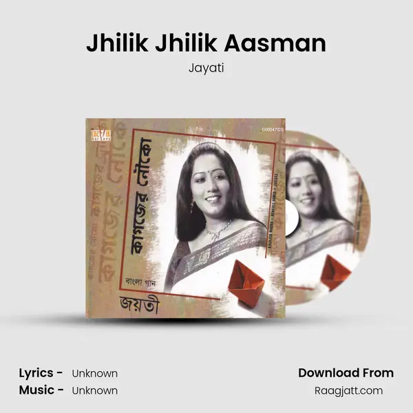 Jhilik Jhilik Aasman - Jayati album cover 