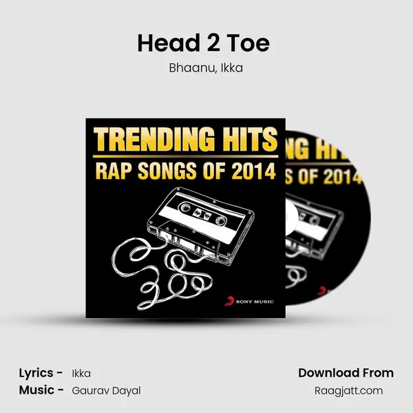 Head 2 Toe (From It's My Turn) mp3 song