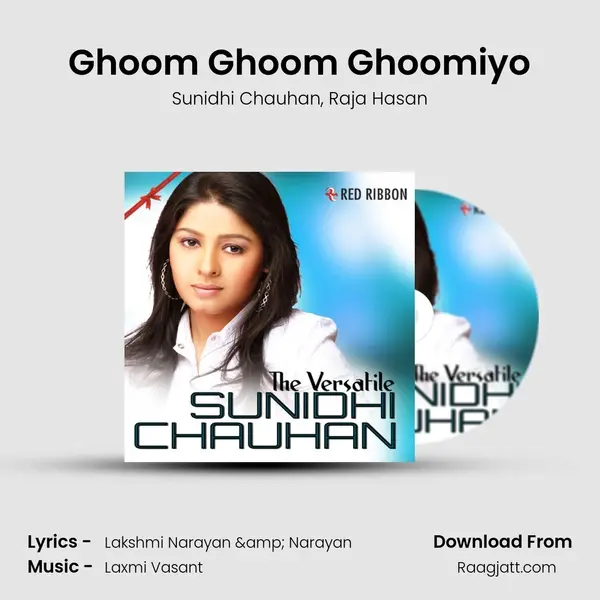 Ghoom Ghoom Ghoomiyo - Sunidhi Chauhan album cover 