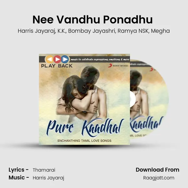 Nee Vandhu Ponadhu (From Yaan) mp3 song