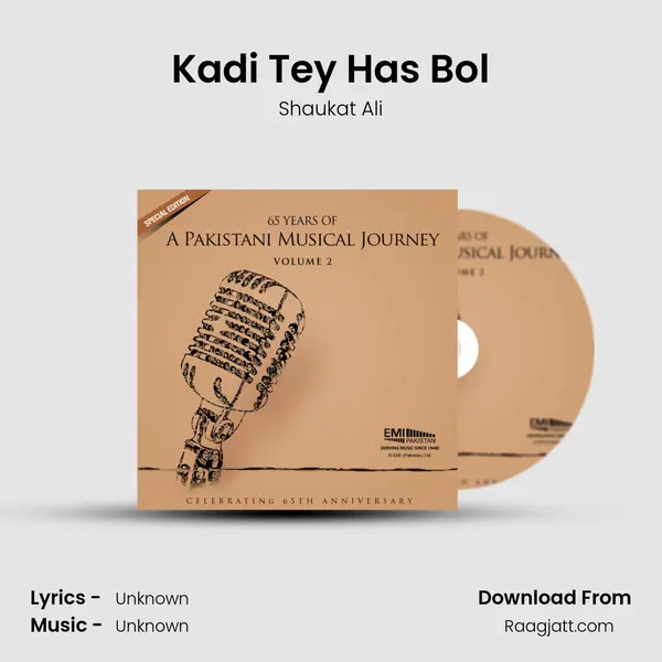 Kadi Tey Has Bol mp3 song