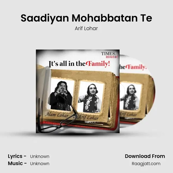 Saadiyan Mohabbatan Te mp3 song