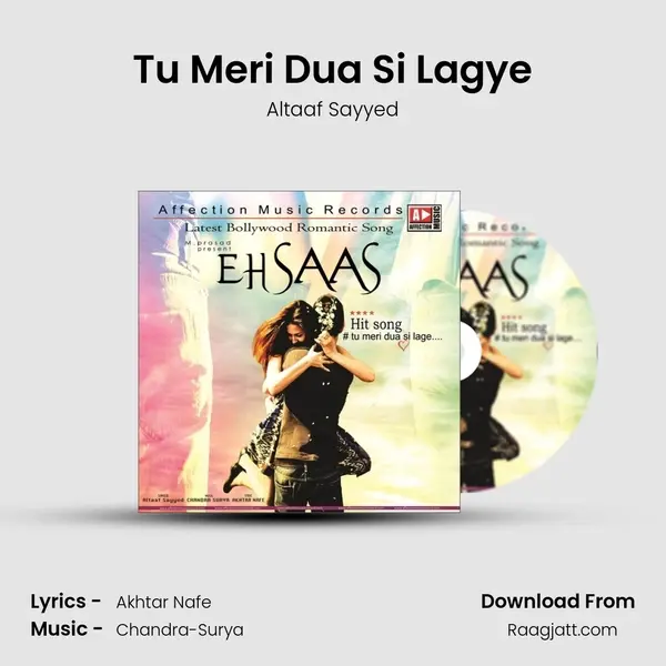 Tu Meri Dua Si Lagye mp3 song