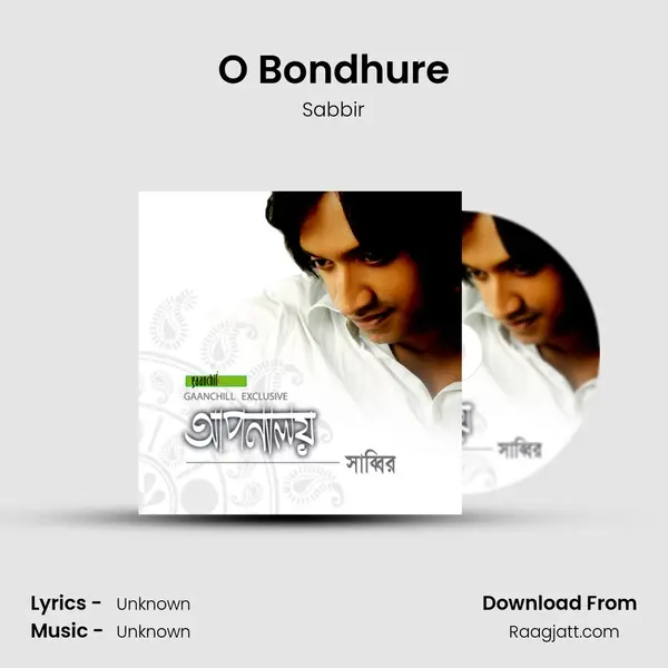 O Bondhure - Sabbir album cover 