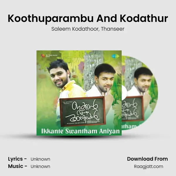 Koothuparambu And Kodathur - Saleem Kodathoor album cover 