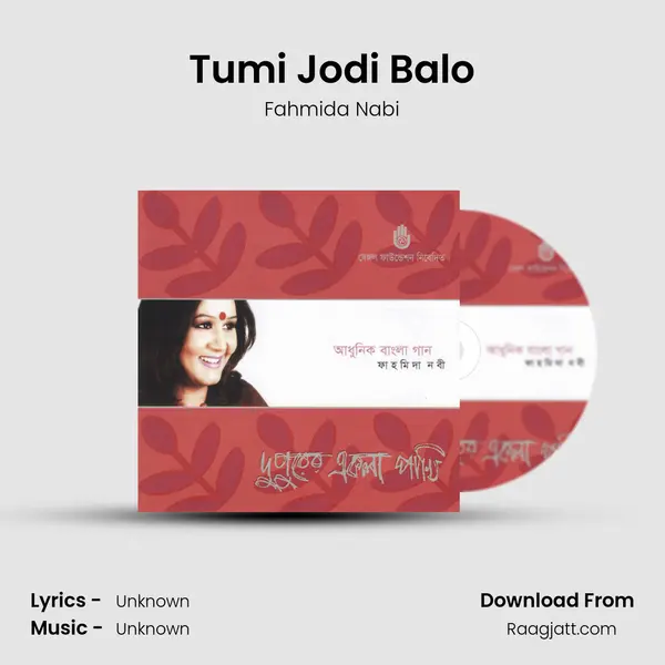 Tumi Jodi Balo - Fahmida Nabi album cover 